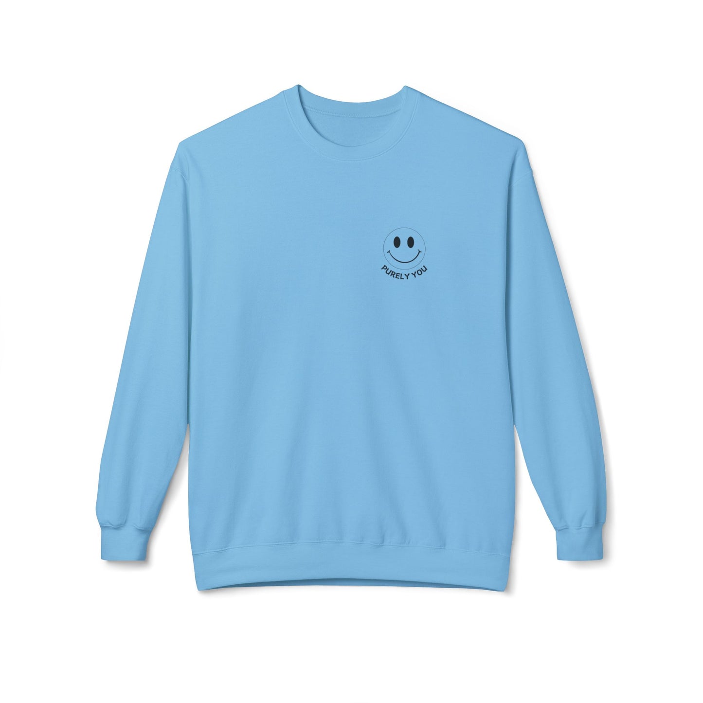 Purely You Smiley Face Crewneck Sweatshirt - Unisex Midweight Fleece